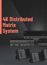 ดาวน์โหลดโบรชัวร์ระบบ4K Distribution Matrix DIM002